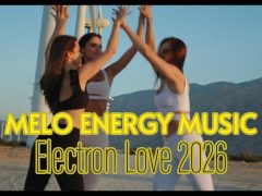 Melo Energy Music - Electron Love 2026