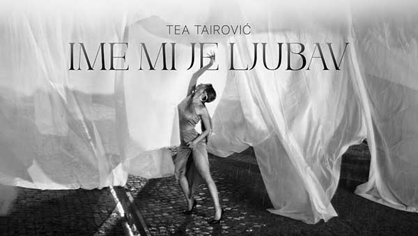 Tea-Tairovic-Ime-mi-je-ljubav