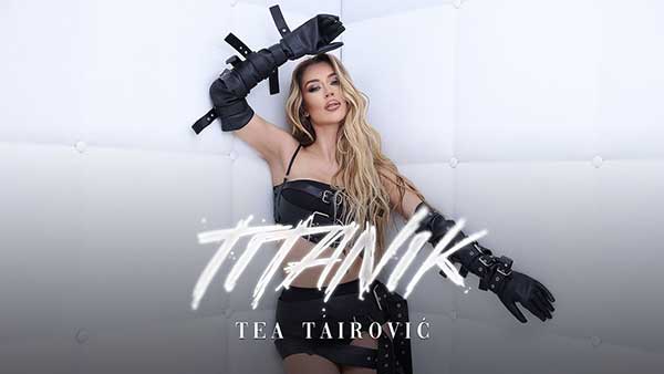 Tea-Tairovic-Titanik