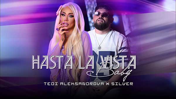 Теди-Александрова-ft-Silver-Hasta-La-Vista-Baby